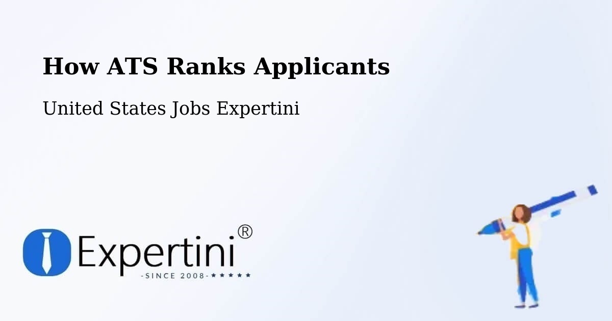 How ATS Ranks Applicants - United States Jobs Expertini